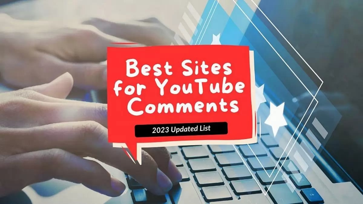 Websites For Purchasing REAL YouTube Comments