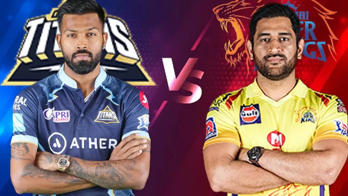 Gujarat Titans Vs Chennai Super Kings