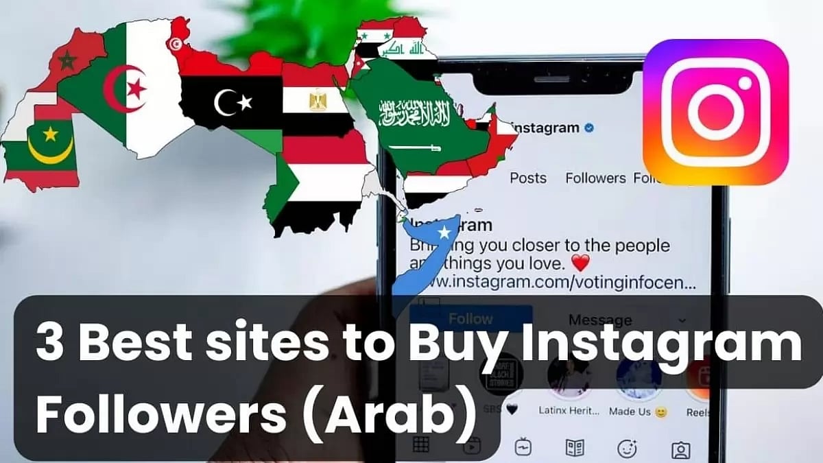  Best Sites To Buy Arab Instagram Followers