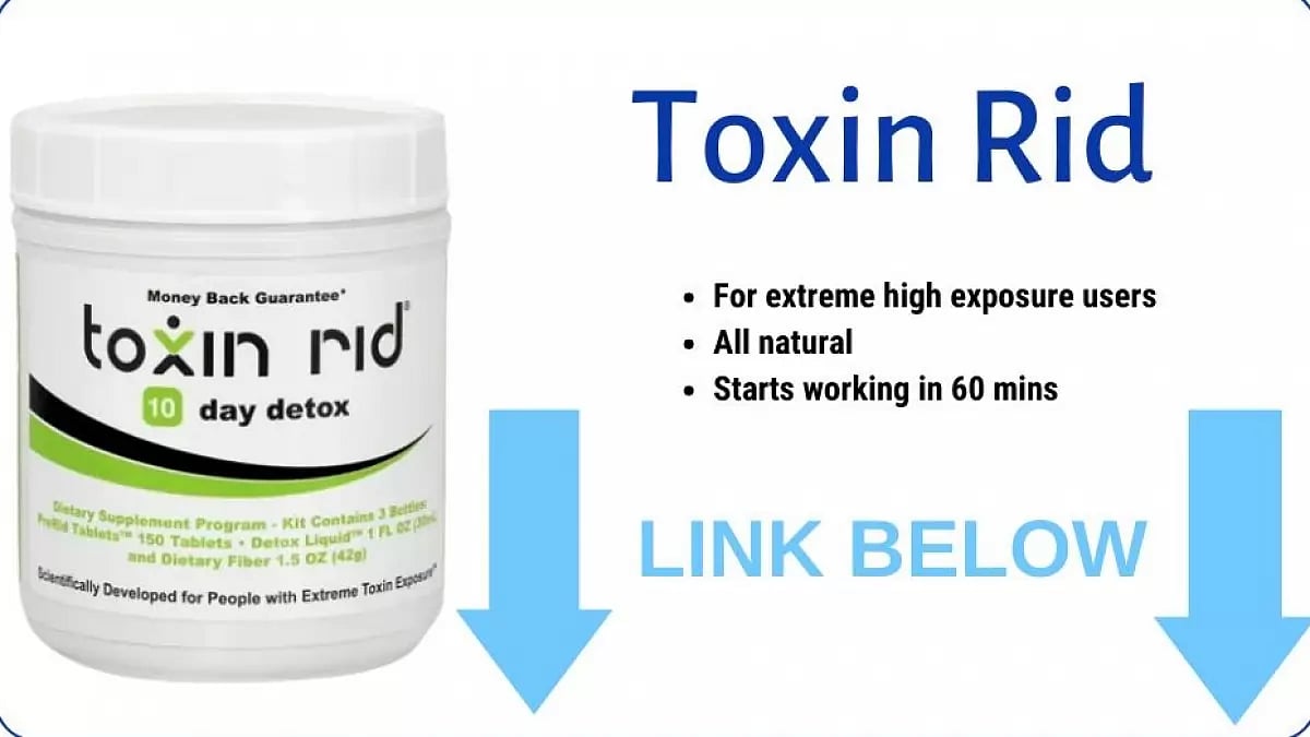 Toxin Rid Reviews