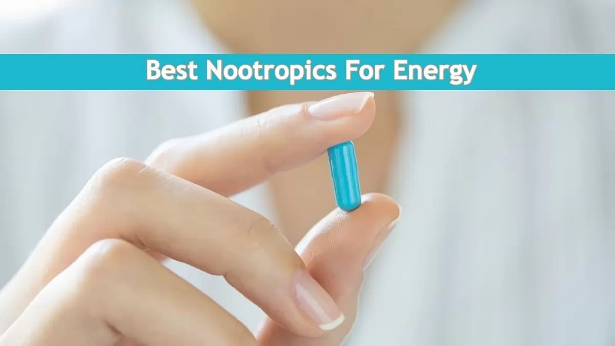 Best Nootropics For Energy 