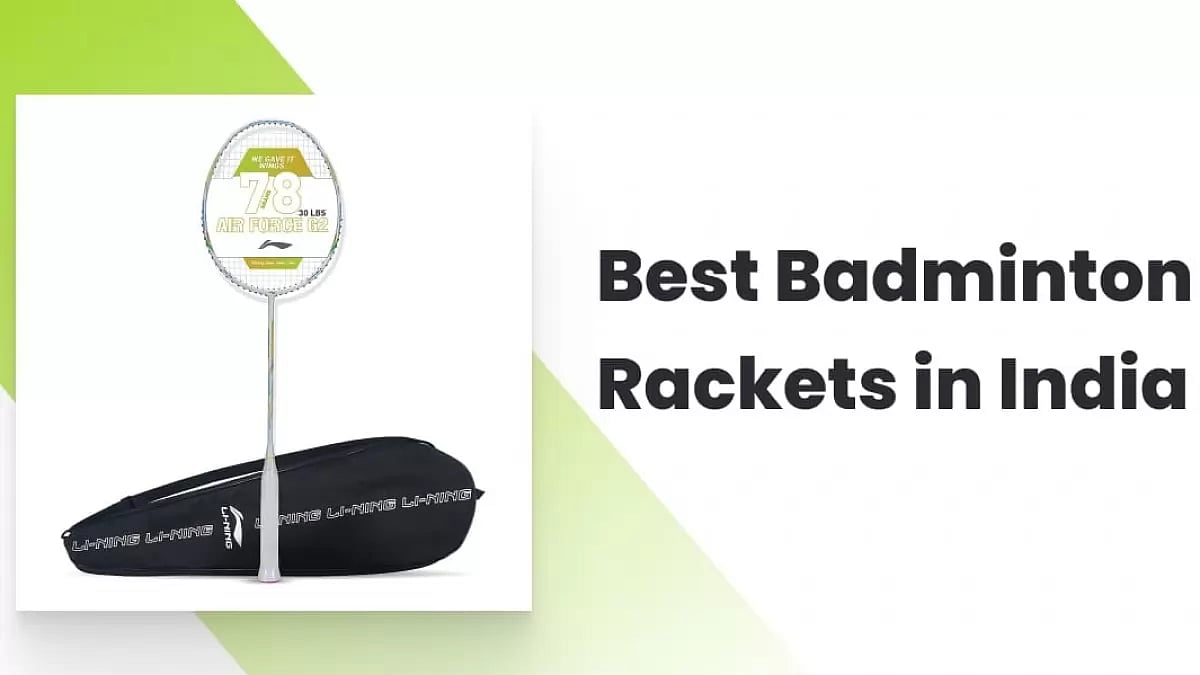 10 Best Badminton Racquets in India (2023)