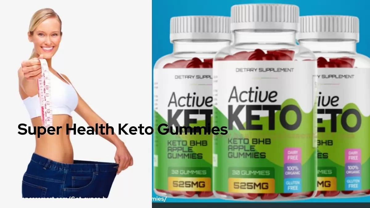 Super Health Keto Gummies