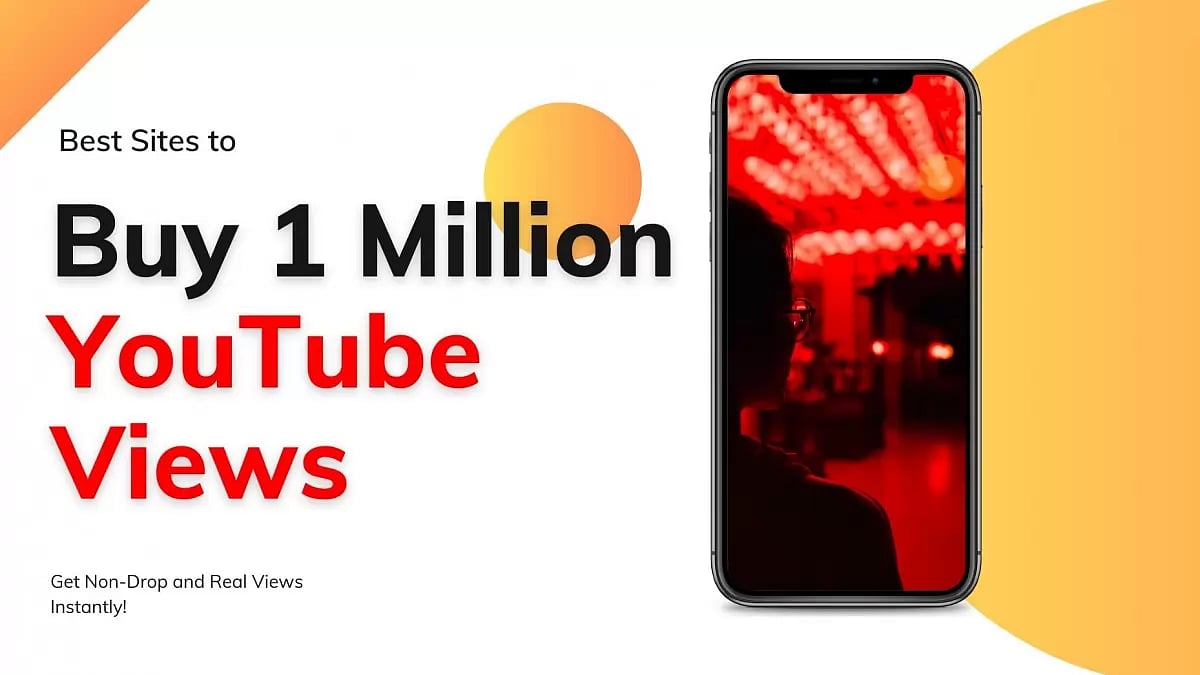  Sites To Buy 1 Million YouTube Views