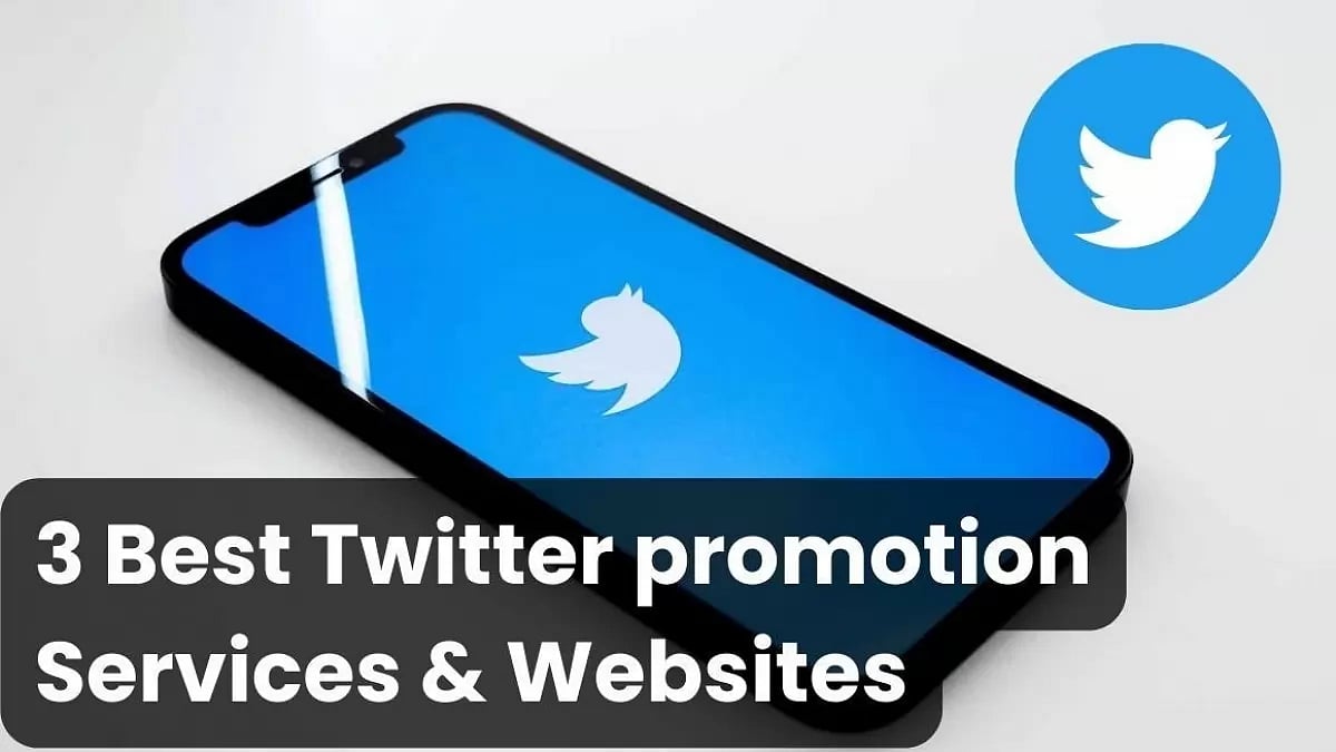 Best Twitter Promotion Services 