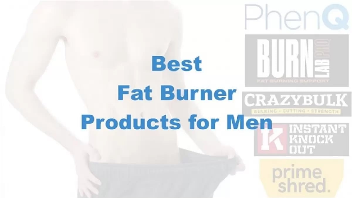  Best Fat Burner for Men
