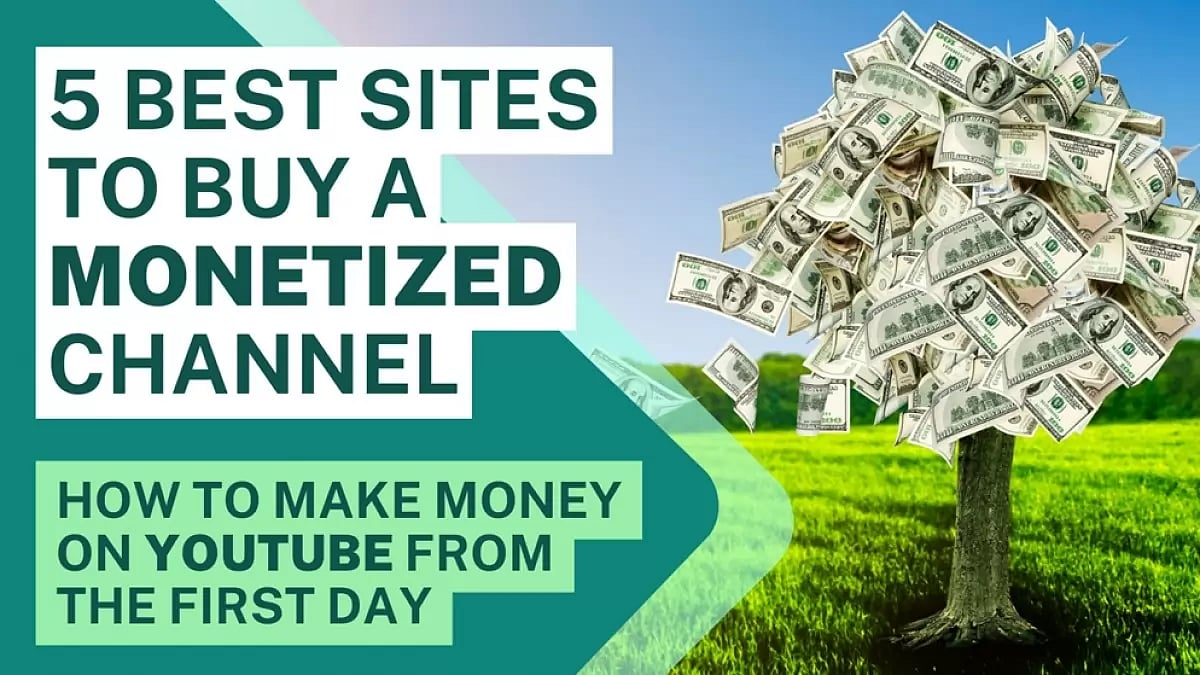 Best Sites To Buy A Monetized Channel Safely