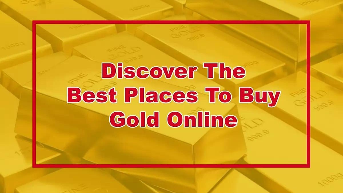 Best Place To Buy Gold Online