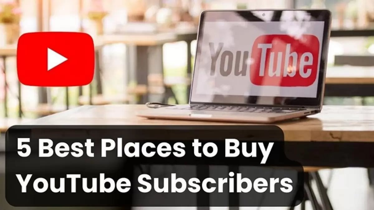  Buy YouTube Subscribers 