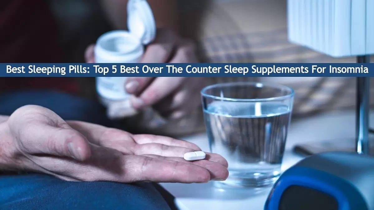 Best Sleeping Pills
