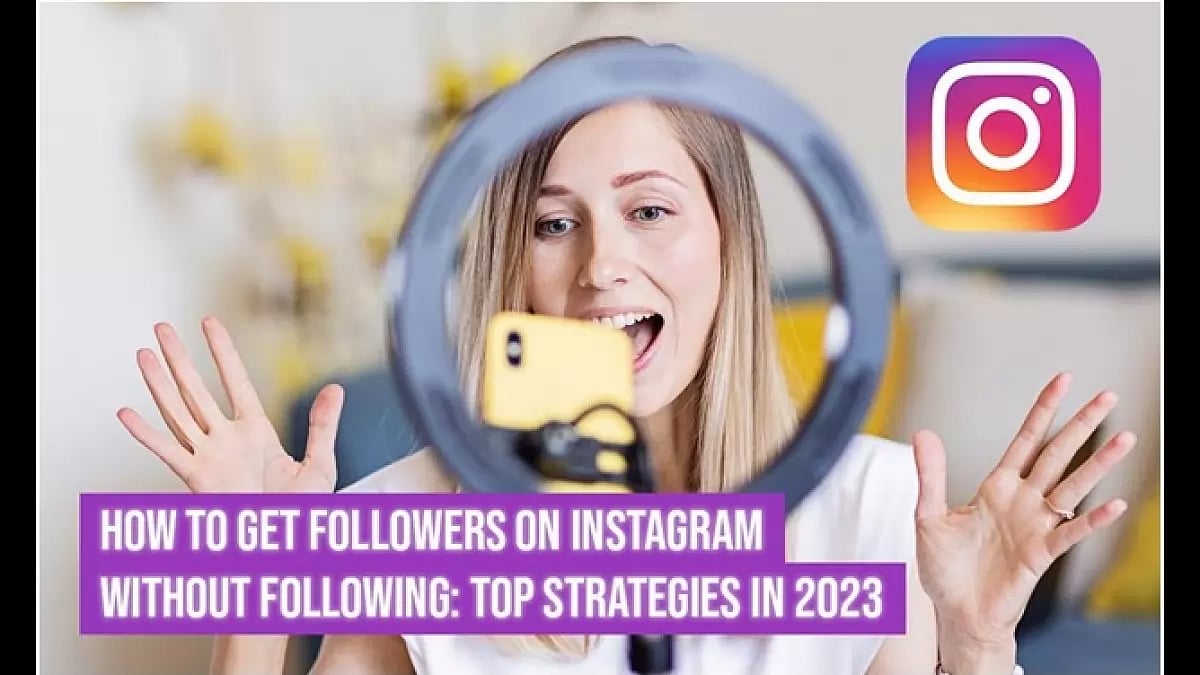 Get Followers On Instagram Without Following
