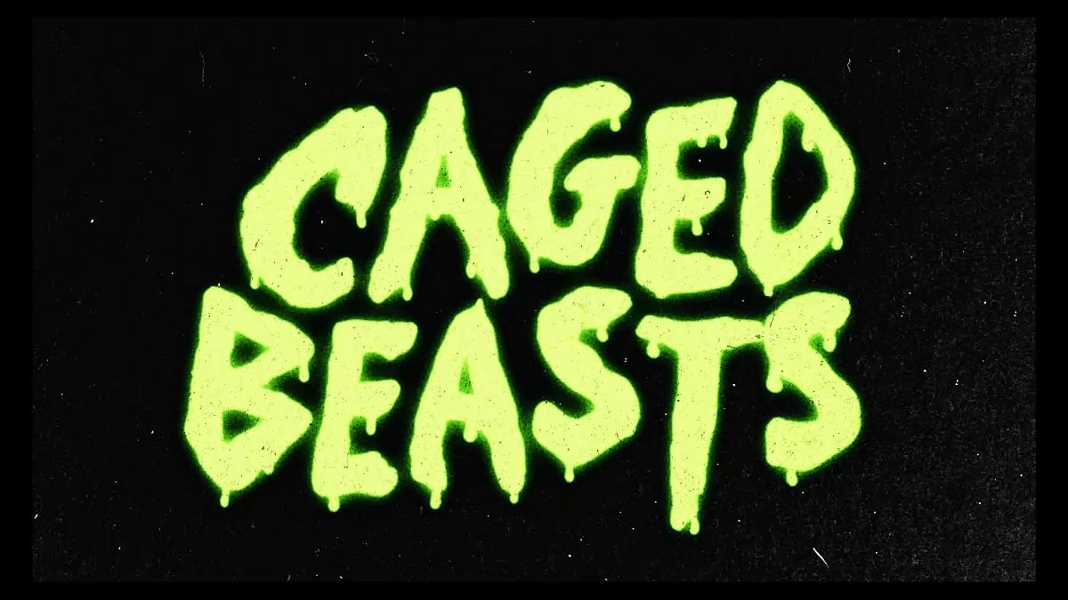Caged Beasts
