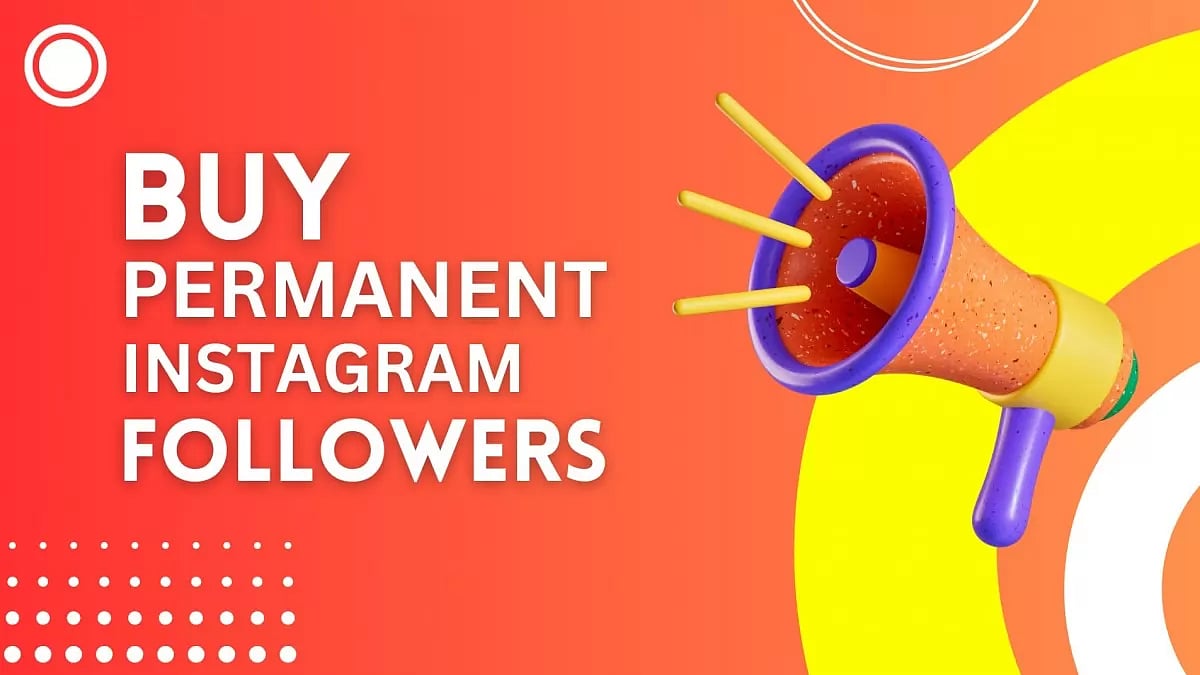  Buy Permanent Instagram Followers