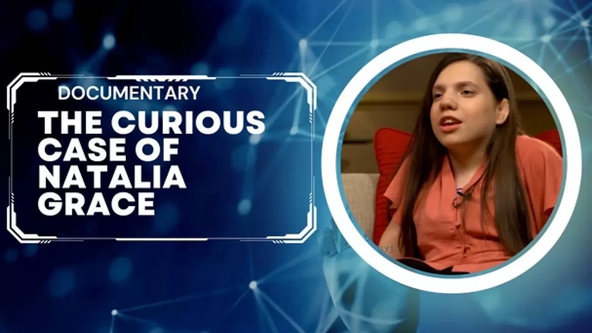 The Curious Case of Natalia Grace