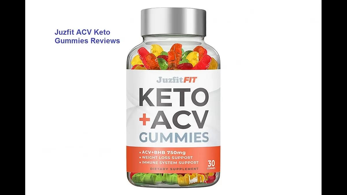 Juzfit ACV Keto Gummies Reviews