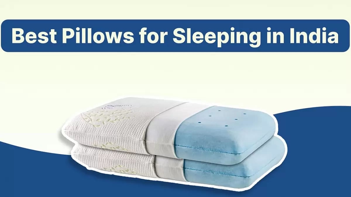 Best Pillows for Sleeping in India