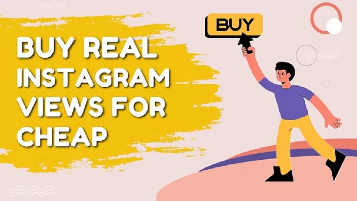  Buy Real Instagram Views