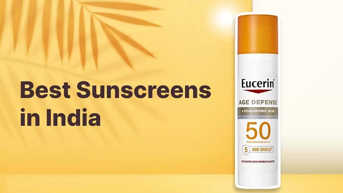 Best Sunscreens in India