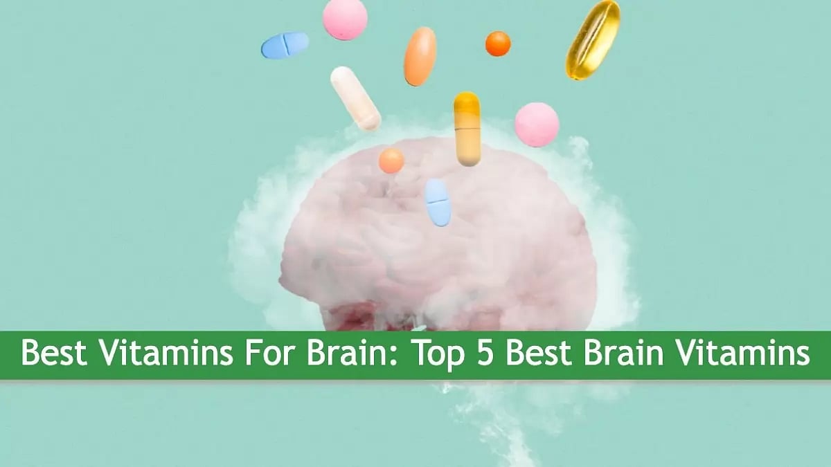 Best Vitamins For Brain
