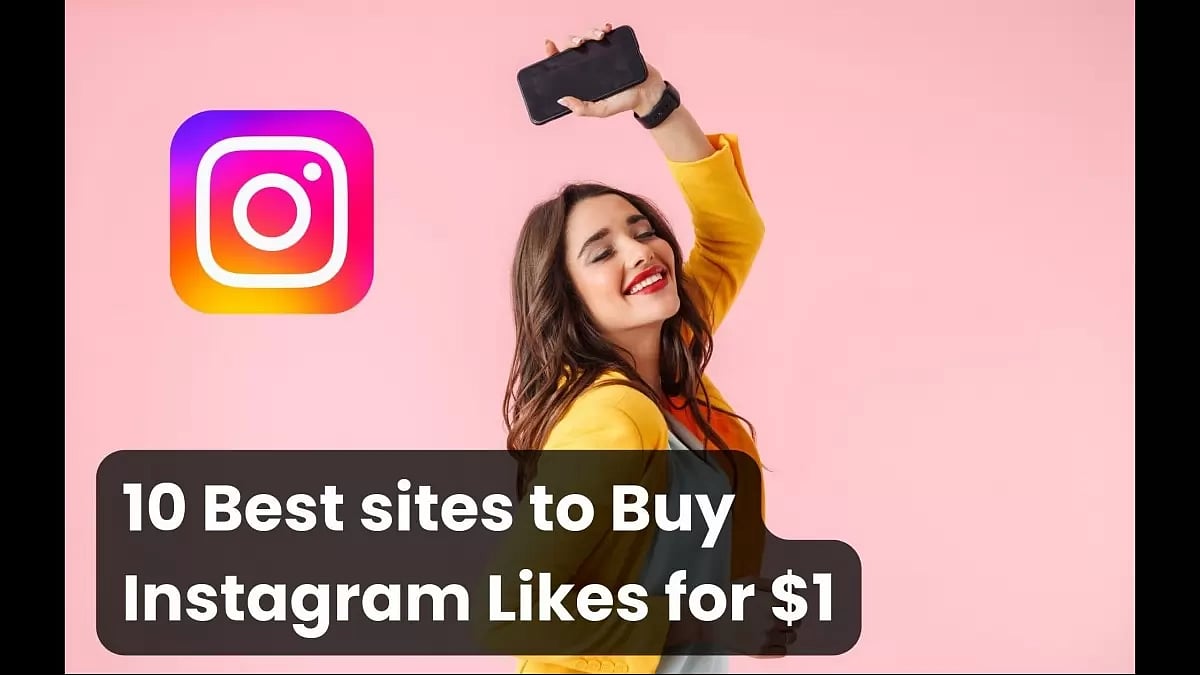 Best Sites To Buy Instagram Likes