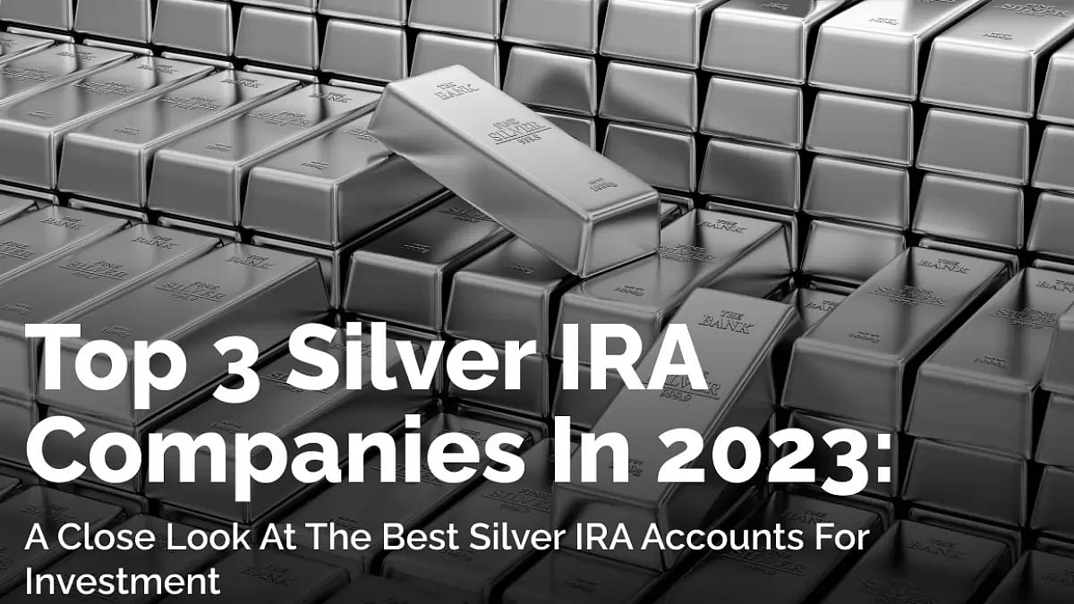 TOP 3 Silver IRA Companies