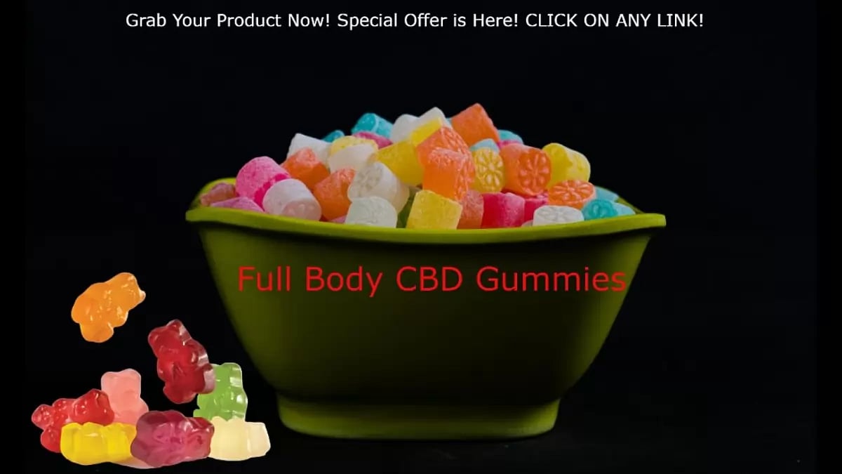 Full Body CBD Gummies 