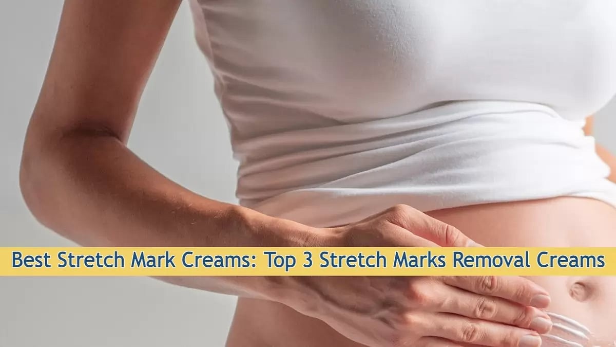 Best Stretch Mark Creams