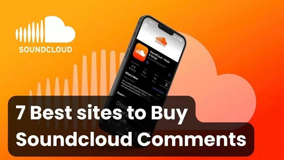 Best Sites To Buy SoundCloud Comments