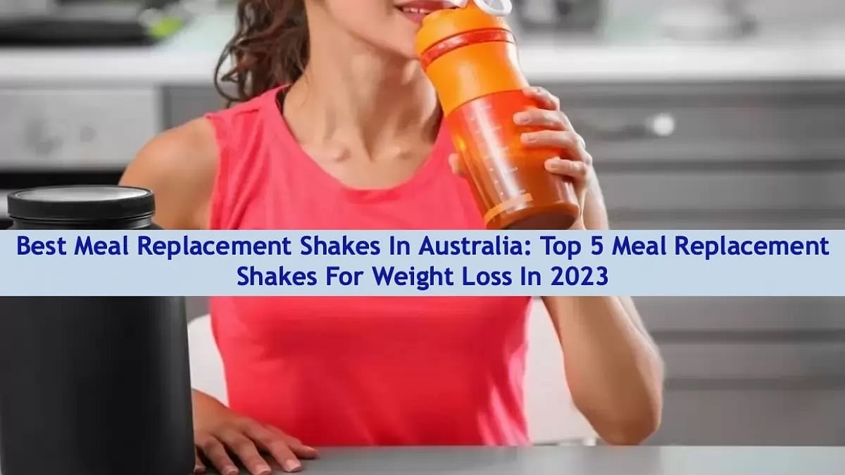 Best Meal Replacement Shakes 
