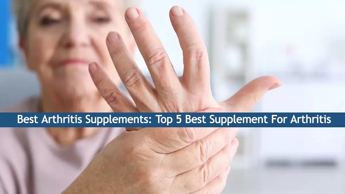 Best Arthritis Supplements