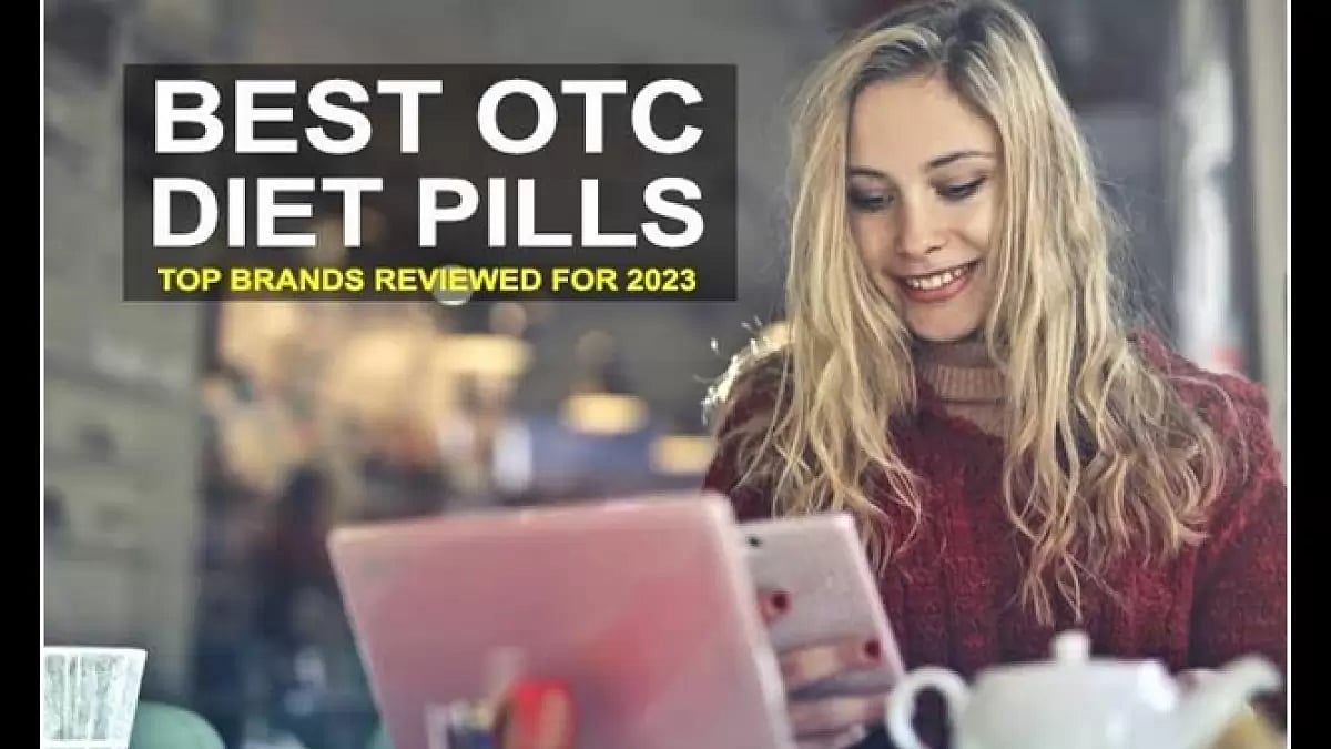 7 Best Over The Counter Weight Loss Pills That Work In 2023 Top Diet