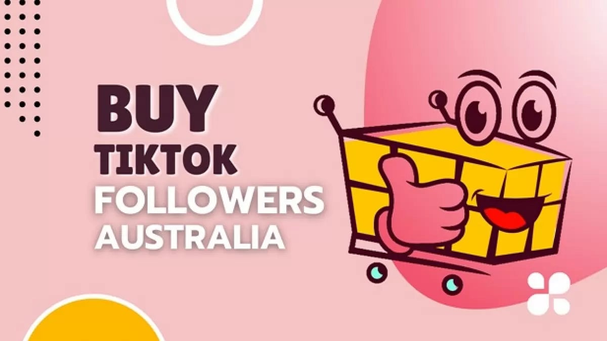  Buy TikTok Followers Australia 