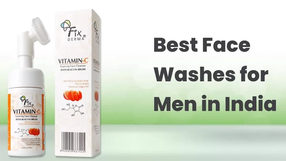 Best Face Washes for Men in India