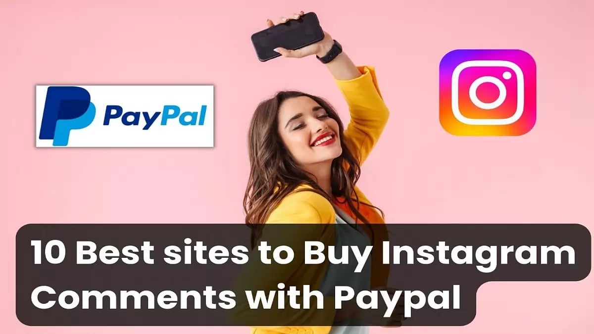 Best Sites To Buy Instagram Comments
