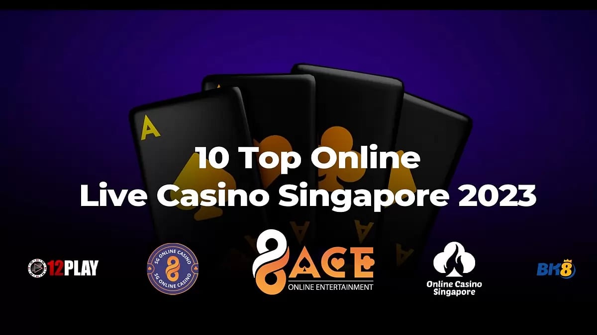 Top Online Live casino Singapore