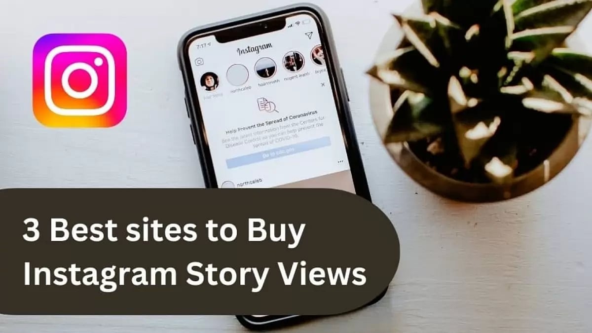Best Sites To Buy Instagram Story Views
