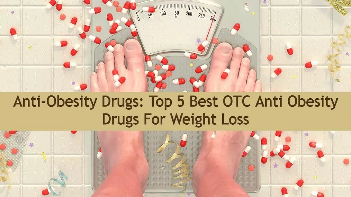 Anti-Obesity Drugs