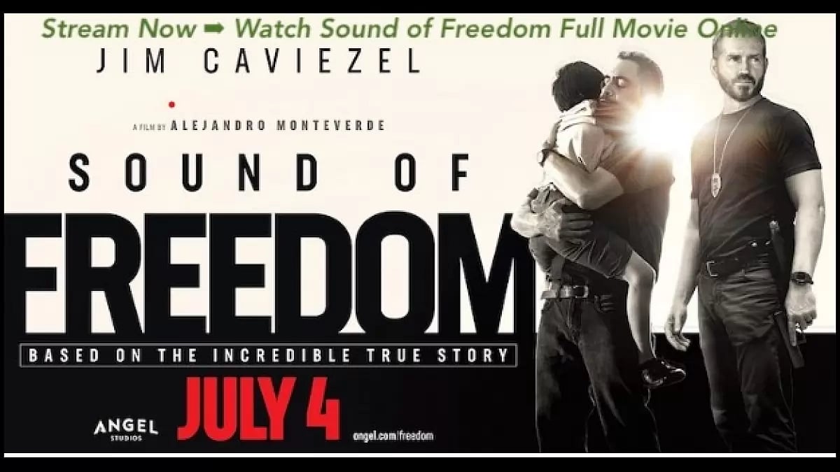 'Sound of Freedom'