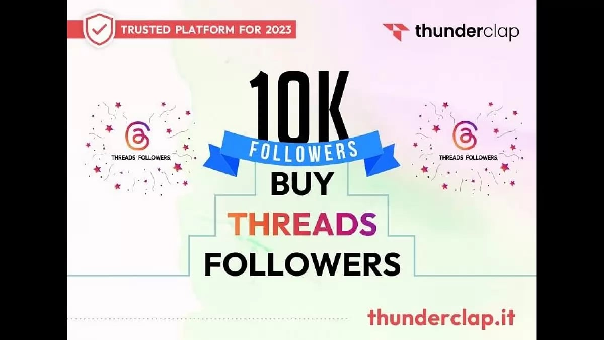 Best Sites To Buy Threads Followers