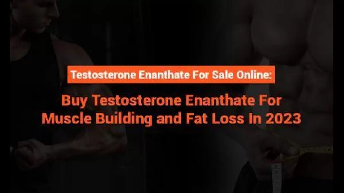 Testosterone Enanthate