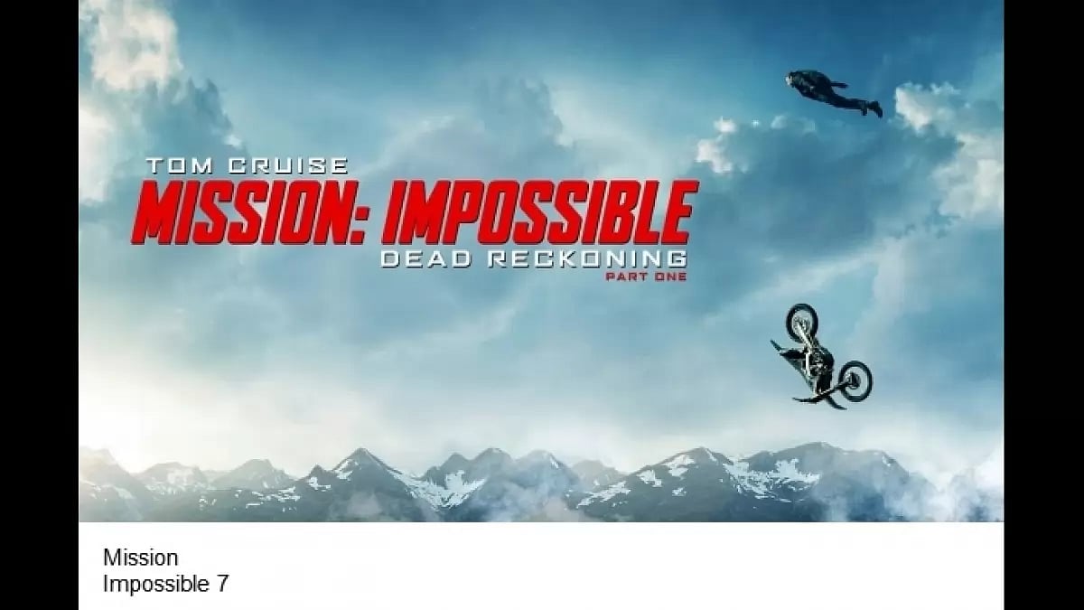 Mission Impossible 7