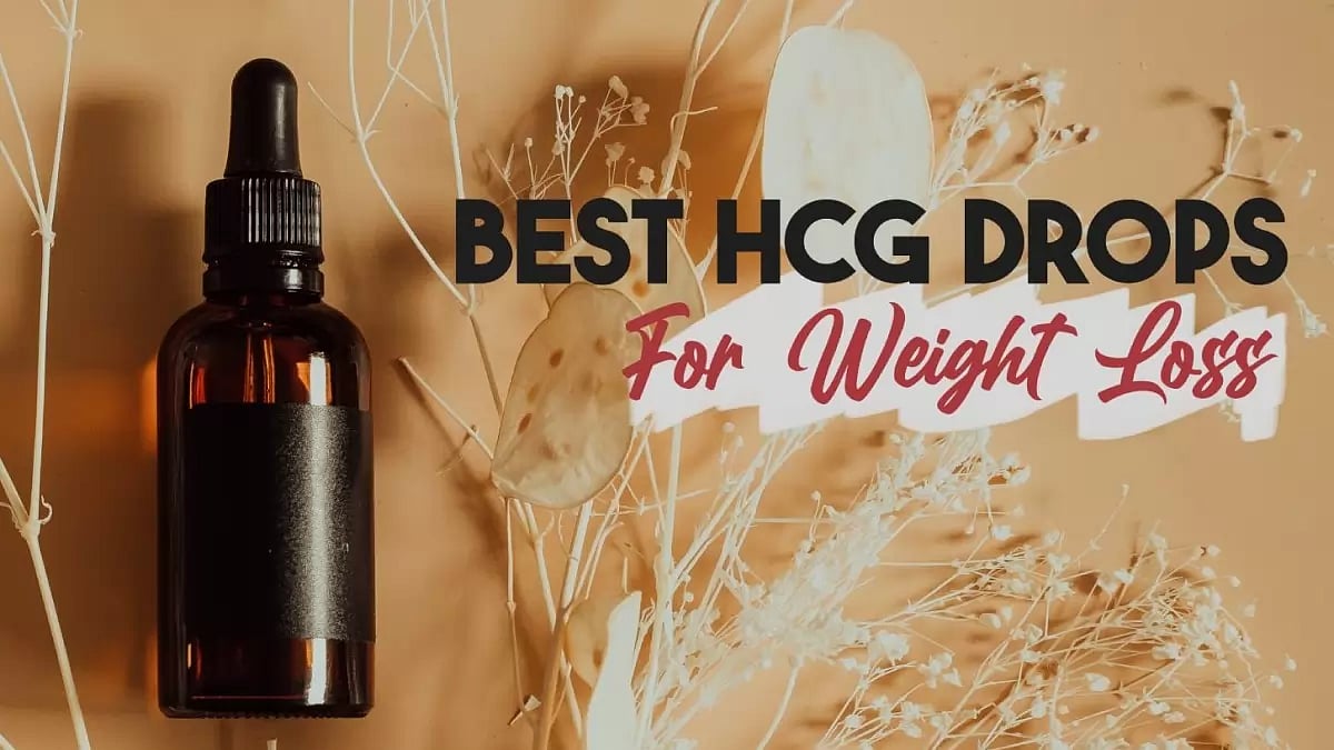  Best HCG Diet Drops