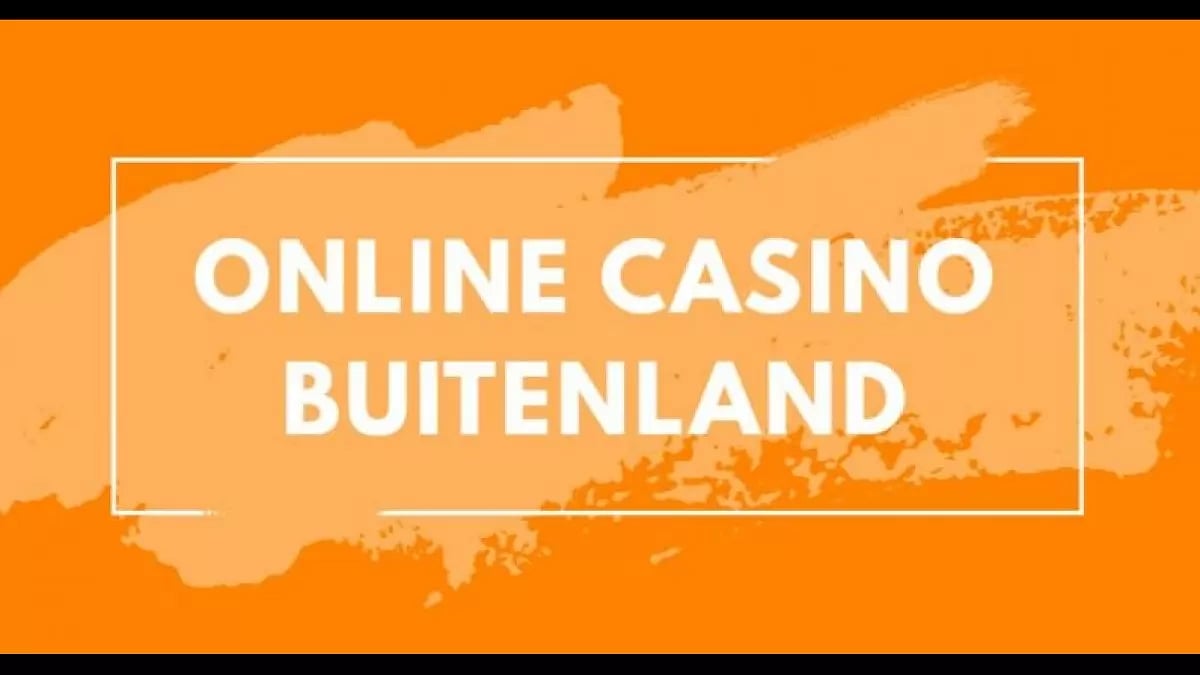 online casino buitenland