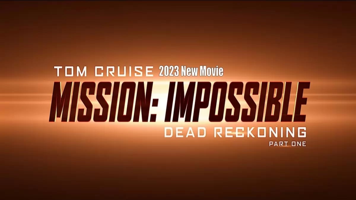 Mission: Impossible 7