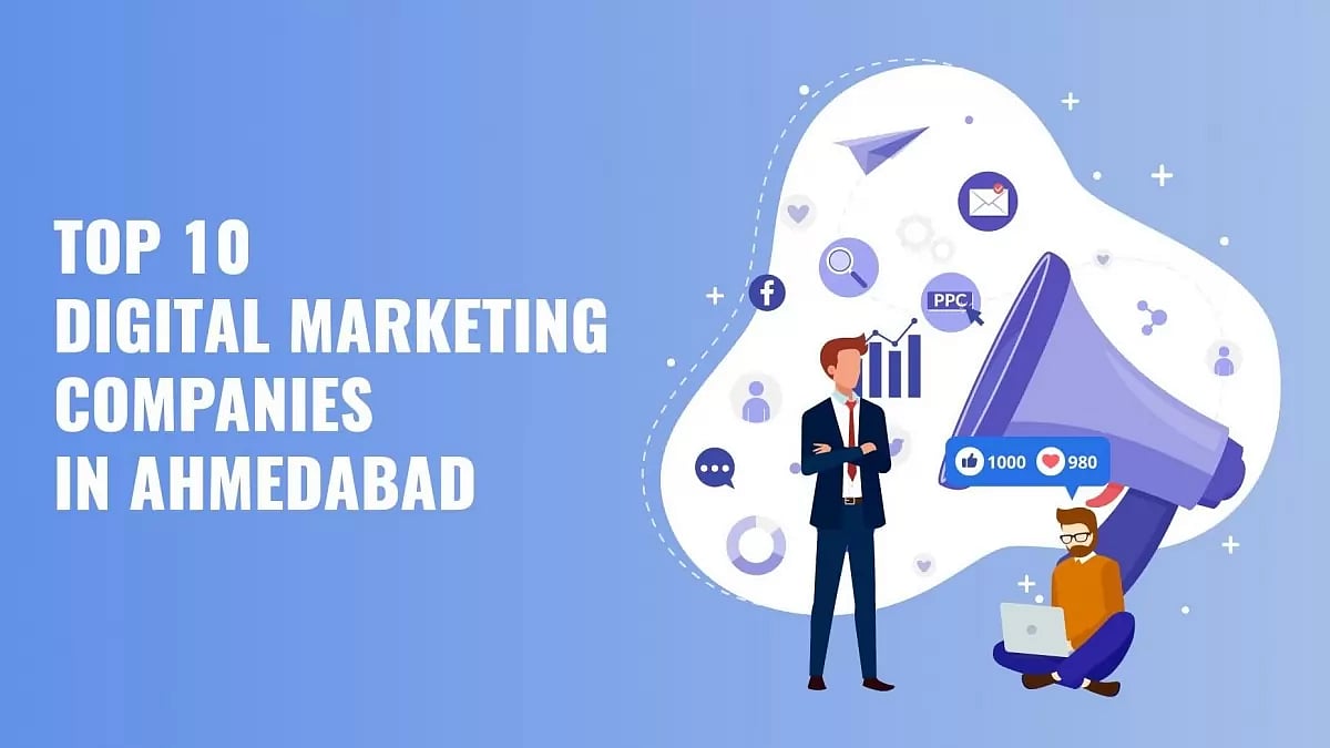  Digital Marketing Companies In Ahmedabad