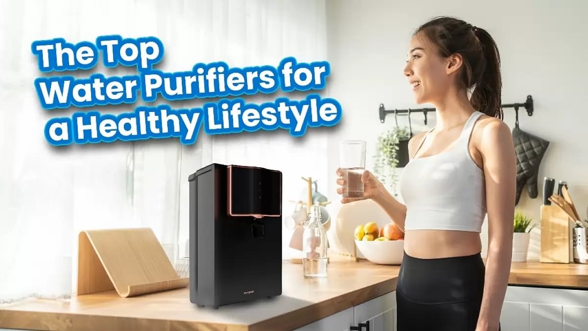 Discover The Top Water Purifiers For A Healthy Lifestyle