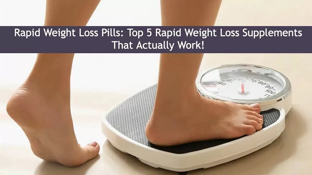 Rapid Weight Loss Pills 
