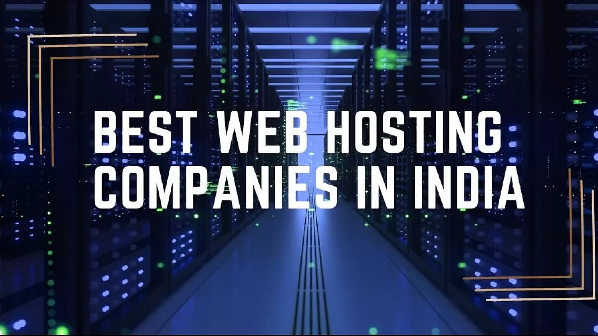 BEST WEB HOSTING COMPANIES IN INDIA