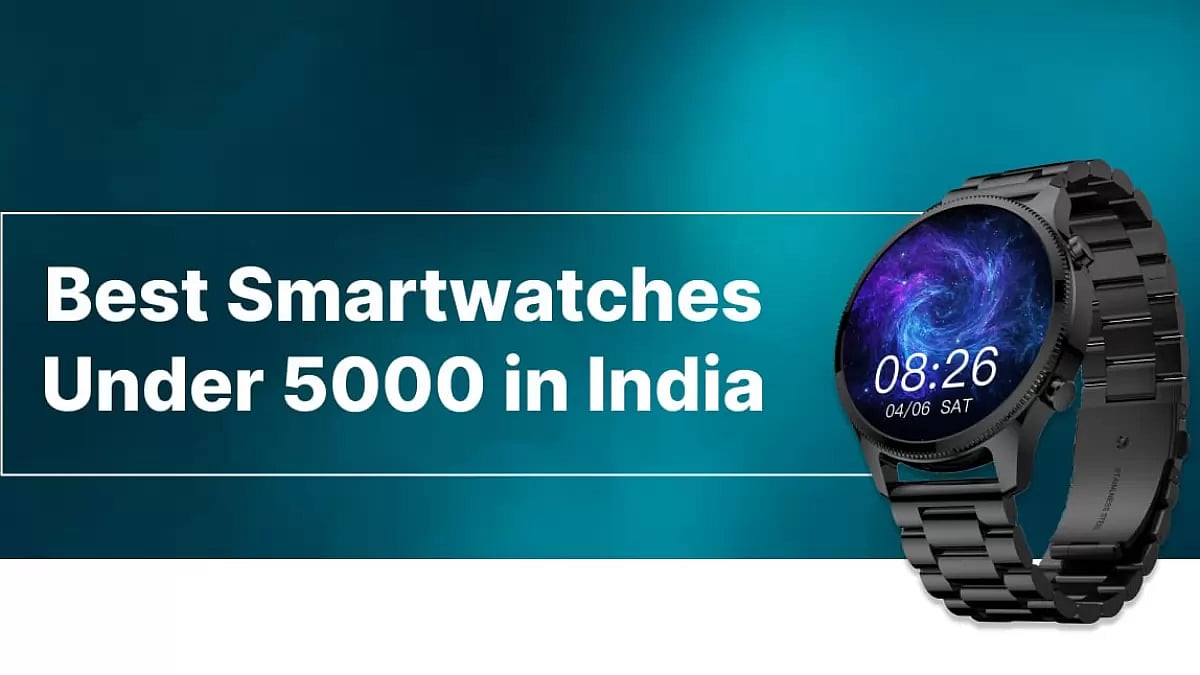 10 Best Smartwatches Under 5000 in India (2023) Buyer’s Guide