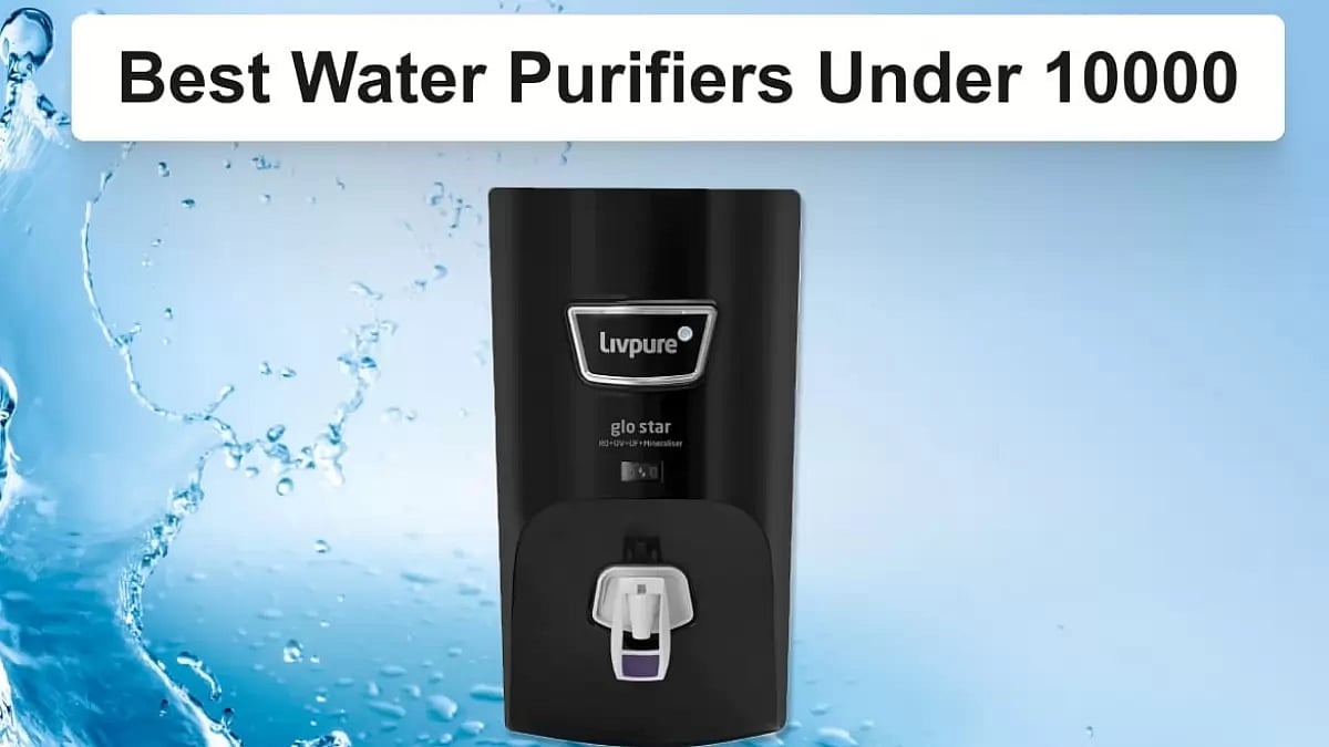 Best Water Purifiers Under 10000